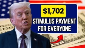 $1,702 Stimulus Payment in July 2025