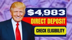 GOOD NEWS: $4,983 Direct Deposit Coming in July 2025 For Everyone – Are You Eligible for This Cash Surprise?